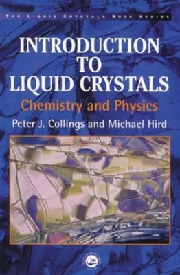Introduction to Liquid Crystals by Peter J. Collings