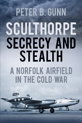 Sculthorpe Secrecy and Stealth book
