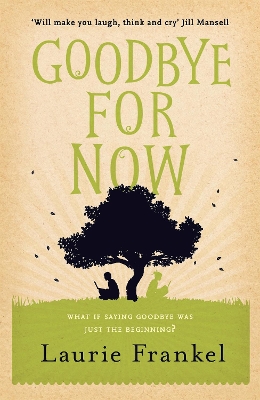 Goodbye For Now book