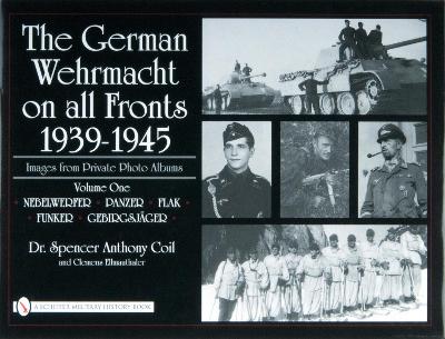 The German Wehrmacht on All Fronts 1939-1945 book