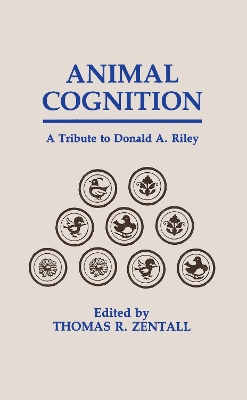 Animal Cognition by Thomas R. Zentall