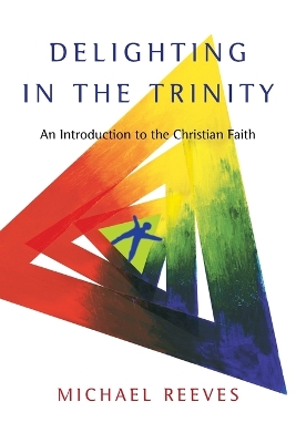 Delighting in the Trinity book