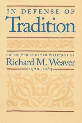 In Defense of Tradition book