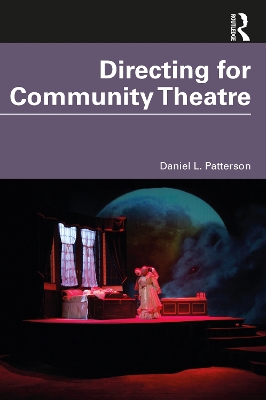 Directing for Community Theatre book