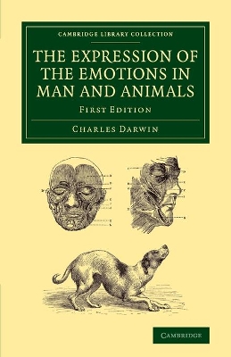 The Expression of the Emotions in Man and Animals by Charles Darwin