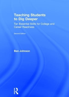 Teaching Students to Dig Deeper by Ben Johnson
