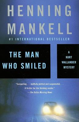 The Man Who Smiled by Henning Mankell