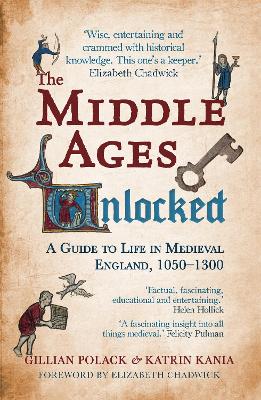 The Middle Ages Unlocked by Gillian Polack