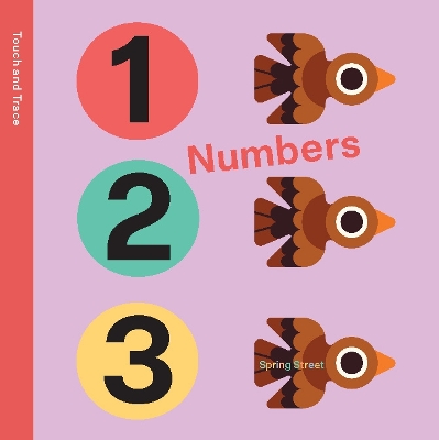 Spring Street Touch and Trace: Numbers by Boxer Books