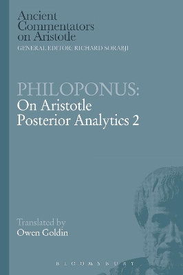 Philoponus: On Aristotle Posterior Analytics 2 by Philoponus