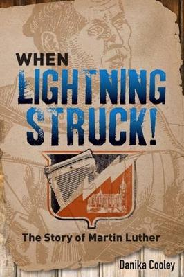 When Lightning Struck! book