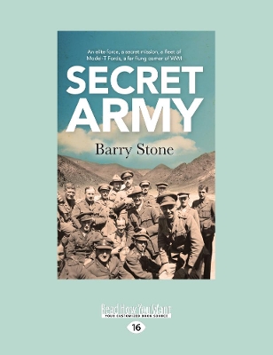 Secret Army: An elite force, a secret mission, a fleet of Model-T Fords, a far flung corner of WWI book
