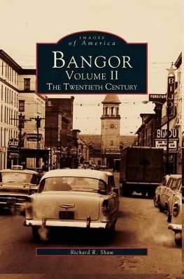 Bangor Volume II book