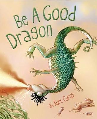 Be a Good Dragon book