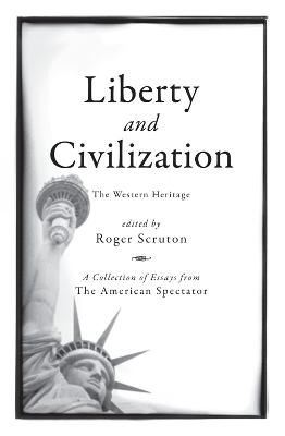 Liberty and Civilization book