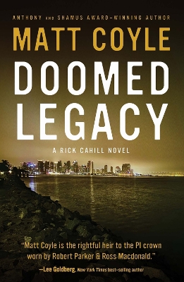 Doomed Legacy by Matt Coyle