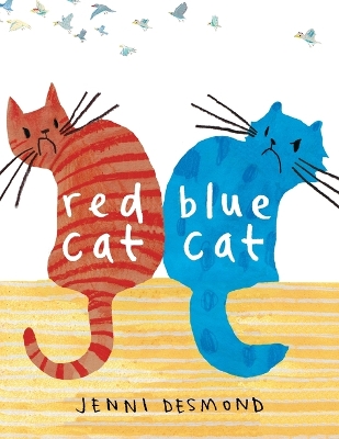 Red Cat, Blue Cat by Jenni Desmond