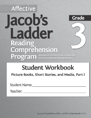 Affective Jacob's Ladder Reading Comprehension Program: Grade 3, Student Workbooks, Picture Books, Short Stories, and Media, Part I (Set of 5) by Joyce VanTassel-Baska