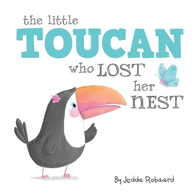 The Little Toucan Who Lost Her Nest book