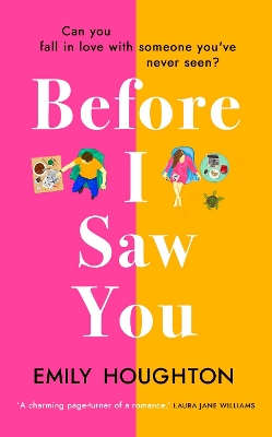 Before I Saw You: A joyful read asking ‘can you fall in love with someone you’ve never seen?’ book