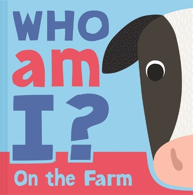 Who am I? On The Farm by Igloo Books Ltd