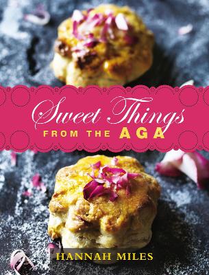 Sweet Things from the Aga book