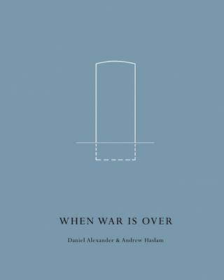 When War is Over book