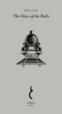 The Glory of the Rails book