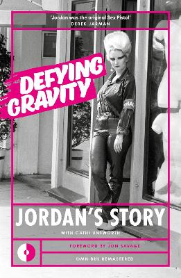 Defying Gravity: Jordan's Story by Jordan Mooney