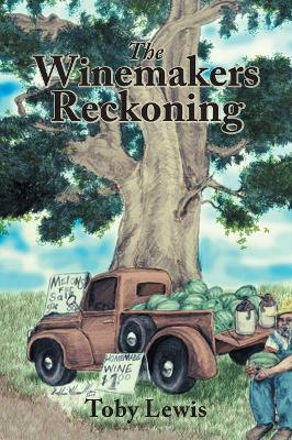 The Winemakers Reckoning book