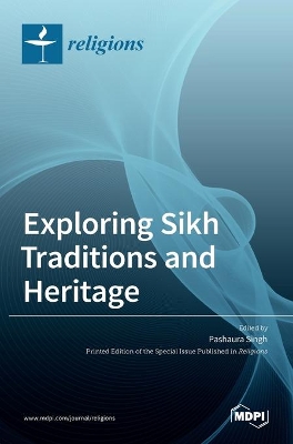 Exploring Sikh Traditions and Heritage book