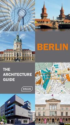 Berlin - The Architecture Guide book