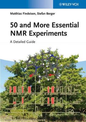 50 and More Essential NMR Experiments book