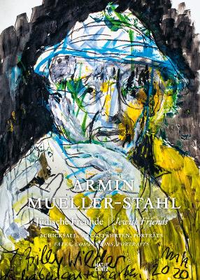 Armin Mueller-Stahl (Bilingual edition): Faces, Fates, Friends book