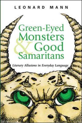 Green-eyed Monsters and Good Samaritans book