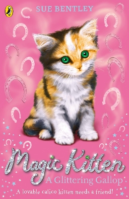Magic Kitten: A Glittering Gallop book