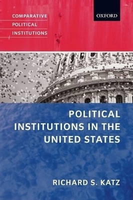 Political Institutions in the United States book