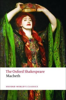Tragedy of Macbeth: The Oxford Shakespeare book