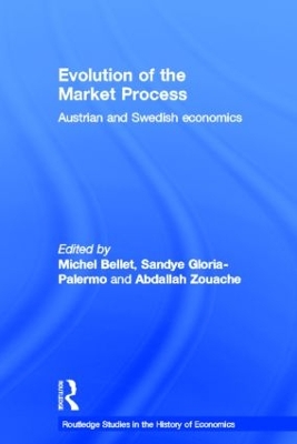 Evolution of the Market Process by Michel Bellet