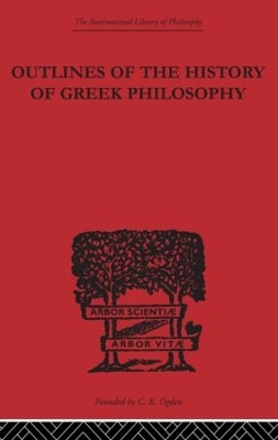 Outlines of the History of Greek Philosophy book