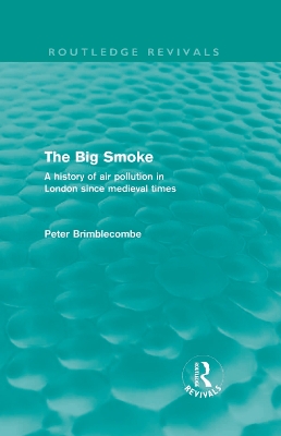 The Big Smoke by Peter Brimblecombe