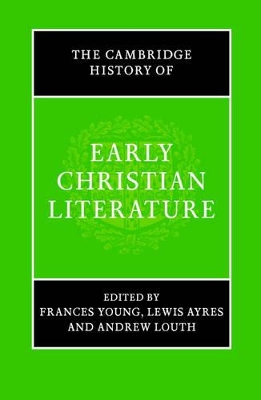 Cambridge History of Early Christian Literature book