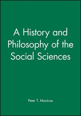 History and Philosophy of the Social Sciences book