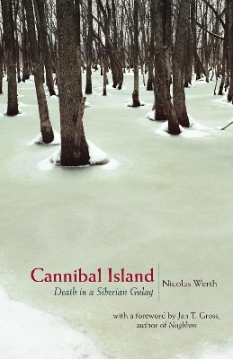 Cannibal Island by Nicolas Werth