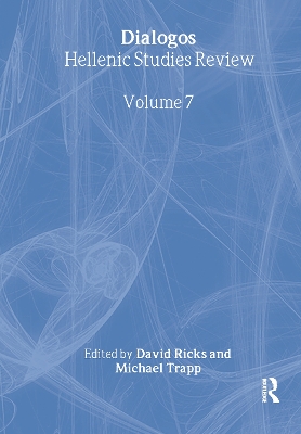 Dialogos: Hellenic Studies Review by David Ricks