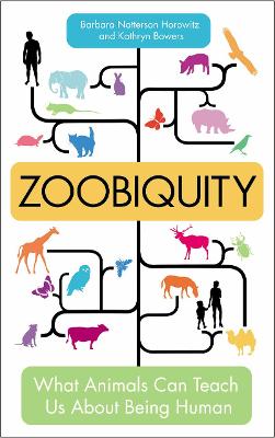 Zoobiquity by Barbara Natterson-Horowitz