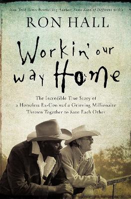 Workin' Our Way Home book