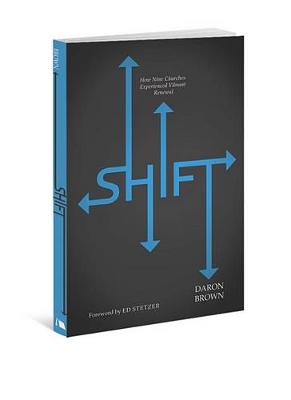 Shift: How Nine Churches Experienced Vibrant Renewal book
