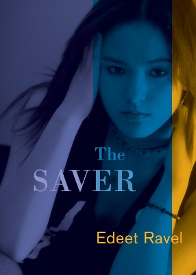 The Saver by Edeet Ravel