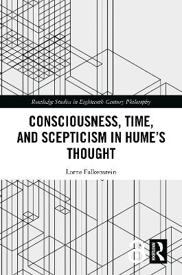 Consciousness, Time, and Scepticism in Hume’s Thought book